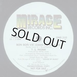 画像: T.S. Monk - Bon Bon Vie (Gimme The Good Life)  12"