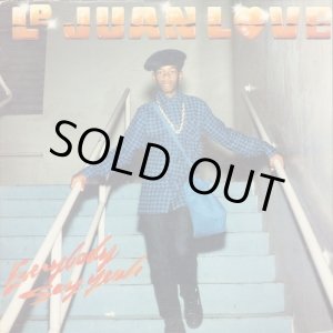 画像: Le Juan Love  - My Hardcore Rhymes/Everybody Say Yeah  12"