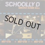 画像: Schoolly D - Smoke Some Kill  LP 