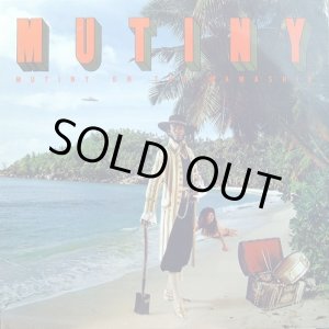 画像: Mutiny - Mutiny On The Mamaship  LP 
