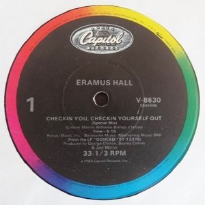 画像: Eramus Hall - Checkin You, Checkin Yourself Out/Will You Love Me?  12"  