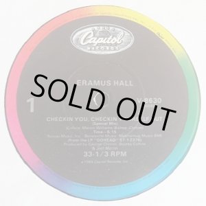 画像: Eramus Hall - Checkin You, Checkin Yourself Out/Will You Love Me? 12"