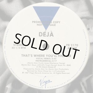 画像: Deja (Aurra) - That's Where You'll Find Me  12"