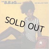 画像: The Brooklyn, Bronx & Queens Band (B.B. & Q.Band) - Six Million Times  LP