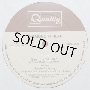 画像: Diamond Thread - Search Your Love 12"