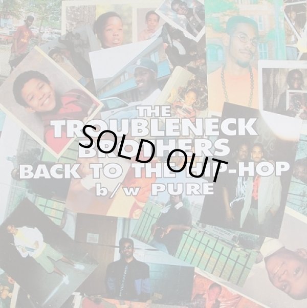 画像1: The Troubleneck Brothers - Back To The Hip-Hop/Pure  12"