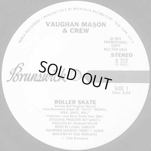 画像1: Vaughan Mason & Crew - Roller Skate/Cravin Your Body  12"  