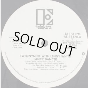 画像: Twennynine With Lenny White - Fancy Dancer (6:22 Vers) (Stereo/Mono)  12"