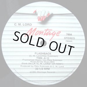 画像: C.M. Lord - Flashback/Don't Run Me Away  12"