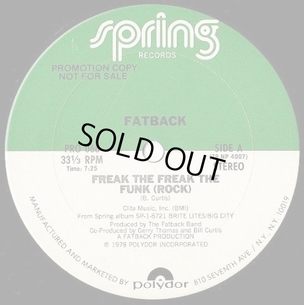 画像1: Fatback - Freak The Freak The Funk (Rock)/(Do The) Boogie Woogie  12" 