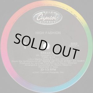 画像: High Fashion - Break Up/When The Lover Strikes  12"  