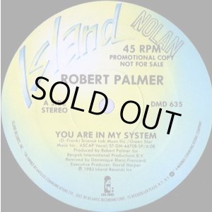 画像: Robert Palmer - You Are In My System 12"