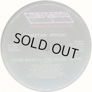 画像: Somethin' Special - Come Make It Feel Good  12" 