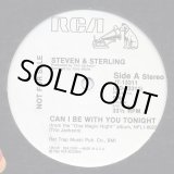 画像: Steven & Sterling - Can I Be With You Tonight (Stereo/Mono)  12" 