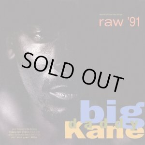 画像: Big Daddy Kane - Ooh, Aah, Nah-Nah-Nah/Raw'91/It's Hard Being The Kane/Taste Of Chocolate  12"