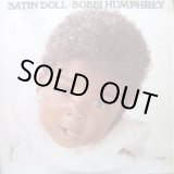 画像: Bobbi Humphrey - Satin Doll  LP 