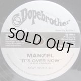 画像: Manzel - It's Over Now (MAW Remix)  12" 