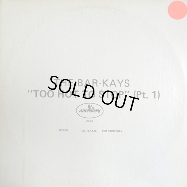 画像1: The Bar-Kays - Too Hot To Stop (Pt. I)  12" 