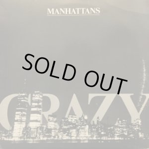 画像: Manhattans - Crazy 12"