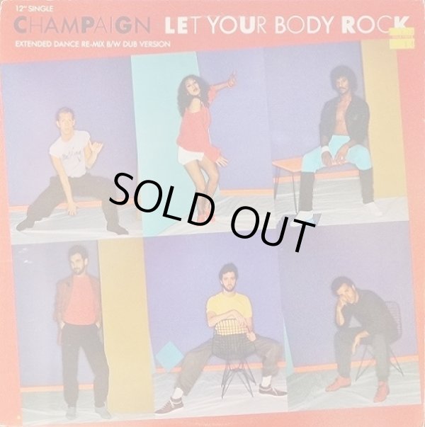 画像1: Champaign - Let Your Body Rock  12" 