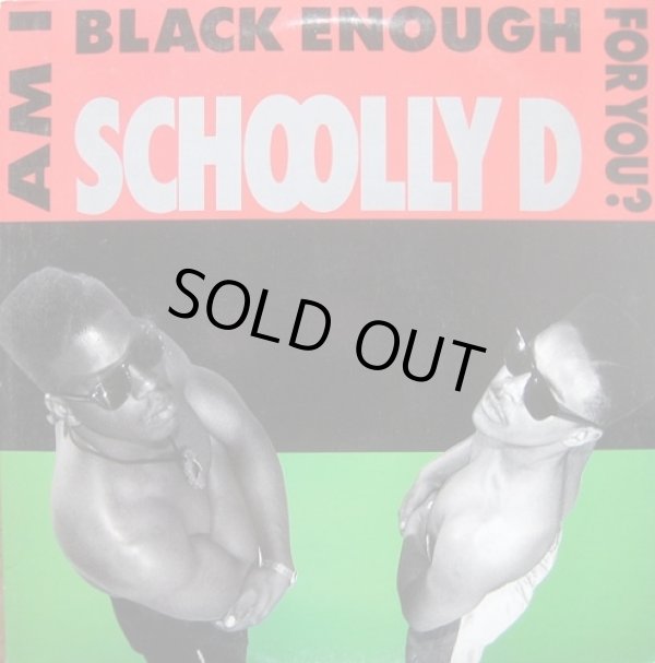 画像1: Schoolly D - Am I Black Enough For You ?  LP 