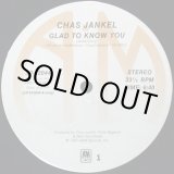 画像: Chas Jankel - Glad To Know You/3,000,000 Synths/Ai No Corrida  12"