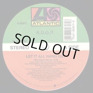 画像: A.D.O.R. - Let It All Hang Out  12"