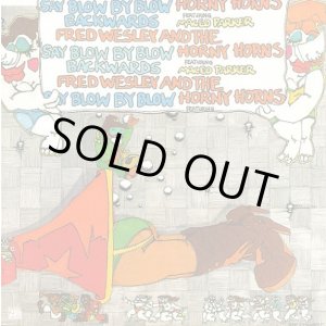 画像: Fred Wesley And The Horny Horns Featuring Maceo Parker - Say Blow By Blow Backwards  LP 