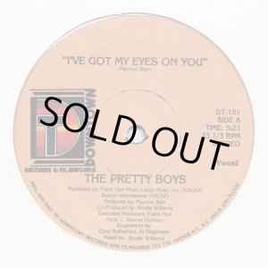 画像: The Pretty Boys - I've Got My Eyes On You   12" 