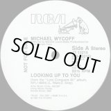 画像: Michael Wycoff - Looking Up To You  12" 