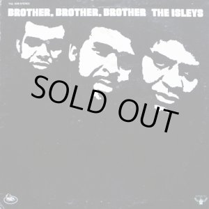 画像: The Isley Brothers - Brother, Brother, Brother  LP 