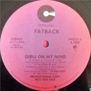 画像: Fatback - Girls On My Mind 12"