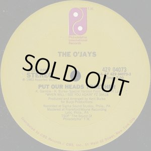 画像: The O'Jays - Put Our Heads Together (With Inst)  12"