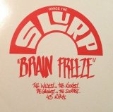 画像: V.A - Dance The Slurp "Brain Freeze" 1   LP