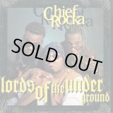 画像: Lords Of The Underground - Chief Rocka  12" 