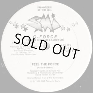画像: G-Force (Featuring Ronnie Gee & Captain Cee) - Feel The Force  12"