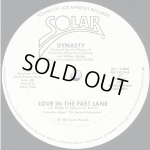 画像: Dynasty - Love In The Fast Lane  12"