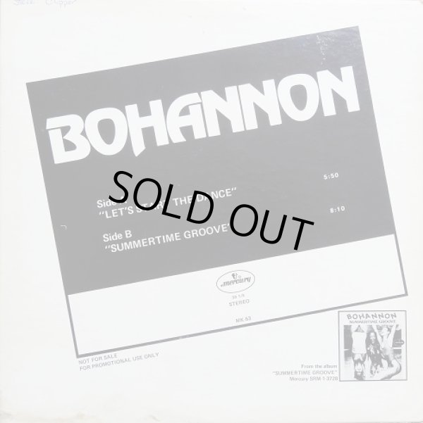 画像1: Bohannon - Let's Start The Dance/Summertime Groove  12"