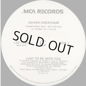 画像: Oliver Cheatham - Just To Be With You  12" 