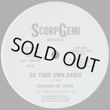 画像: Shades Of Love - Do Your Own Dance  12"