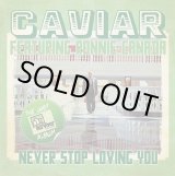 画像: Caviar Featuring Ronnie Canada - Never Stop Loving You  LP