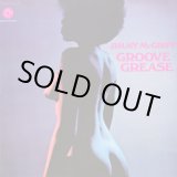 画像: Jimmy McGriff - Groove Grease  LP