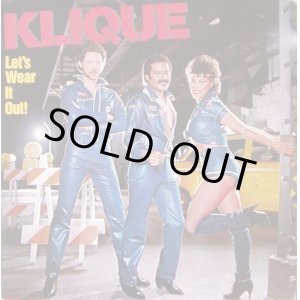画像: Klique - Let's Wear It Out！  LP