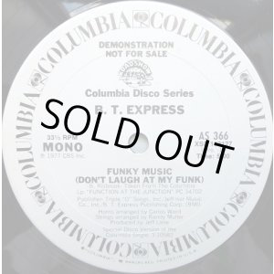 画像: B.T. Express - Funky Music (Don't Laugh At My Funk)  12" 