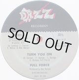 画像: Full Force - Turn You On/Groovin  12" 