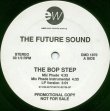 画像1: The Future Sound - The Bop Step  12"