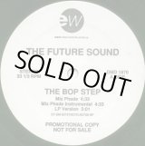 画像: The Future Sound - The Bop Step  12"