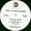 画像2: The Future Sound - The Bop Step  12"