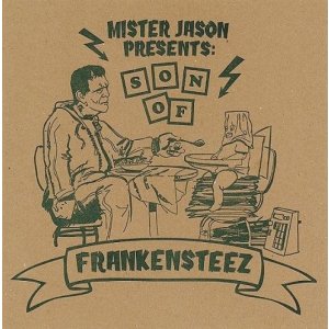 画像: Mister Jason Presents Frankensteez - Son Of Frankensteez  12"