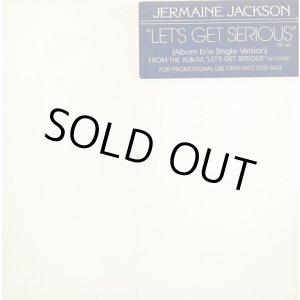 画像: Jermaine Jackson - Let's Get Serious (7:55/3:33) 12"
